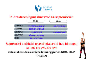 Dorpat Tervise rühmatreeningud alustavad 4. septembrist